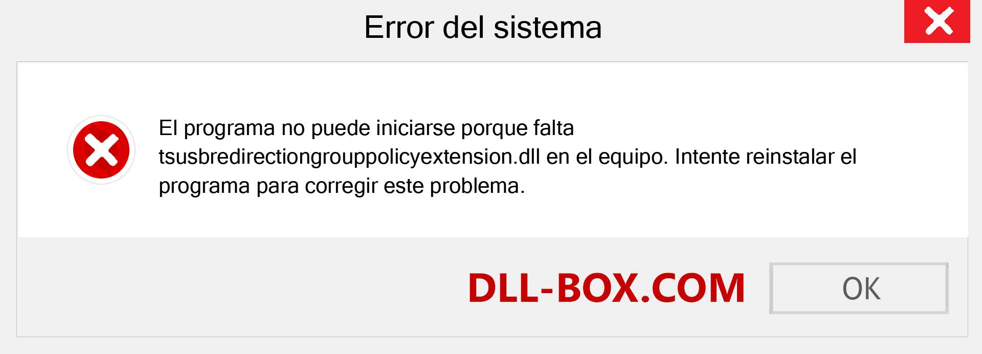 ¿Falta el archivo tsusbredirectiongrouppolicyextension.dll ?. Descargar para Windows 7, 8, 10 - Corregir tsusbredirectiongrouppolicyextension dll Missing Error en Windows, fotos, imágenes